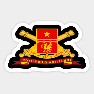 30th Field Artillery w Br - Ribbon Sticker